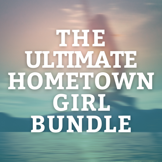 The Ultimate Hometown Girl Bundle