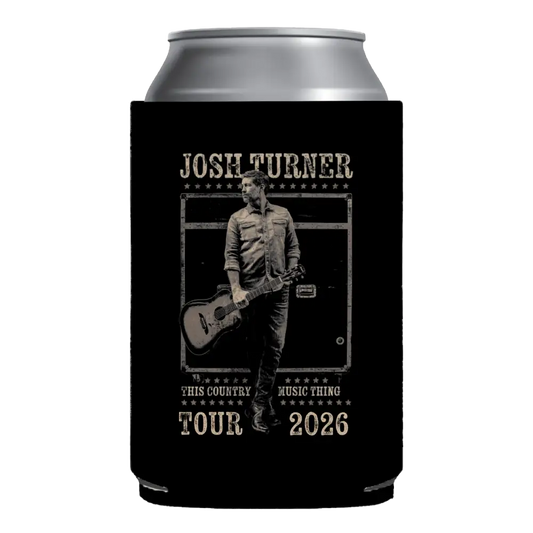 Black fabric can cooler featuring a grayscale image of country music artist josh turner holding an acoustic guitar, with text reading ’josh turner,’ ’this country music thing tour 2026.’