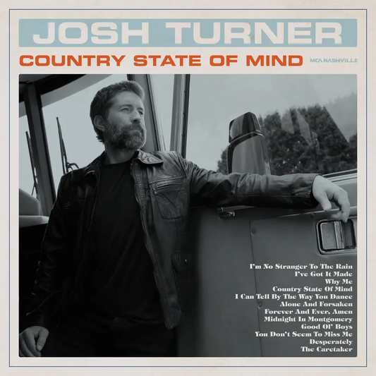 Album cover for ’Country State of Mind’ by Josh Turner, featuring a black and white photograph of a man looking out a vehicle window.